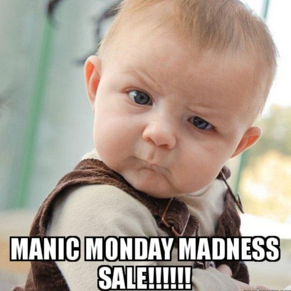 Monday Madness - Picture 1 of 1